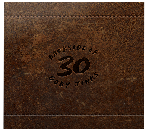 Backside of 30 CD – Cody Jinks