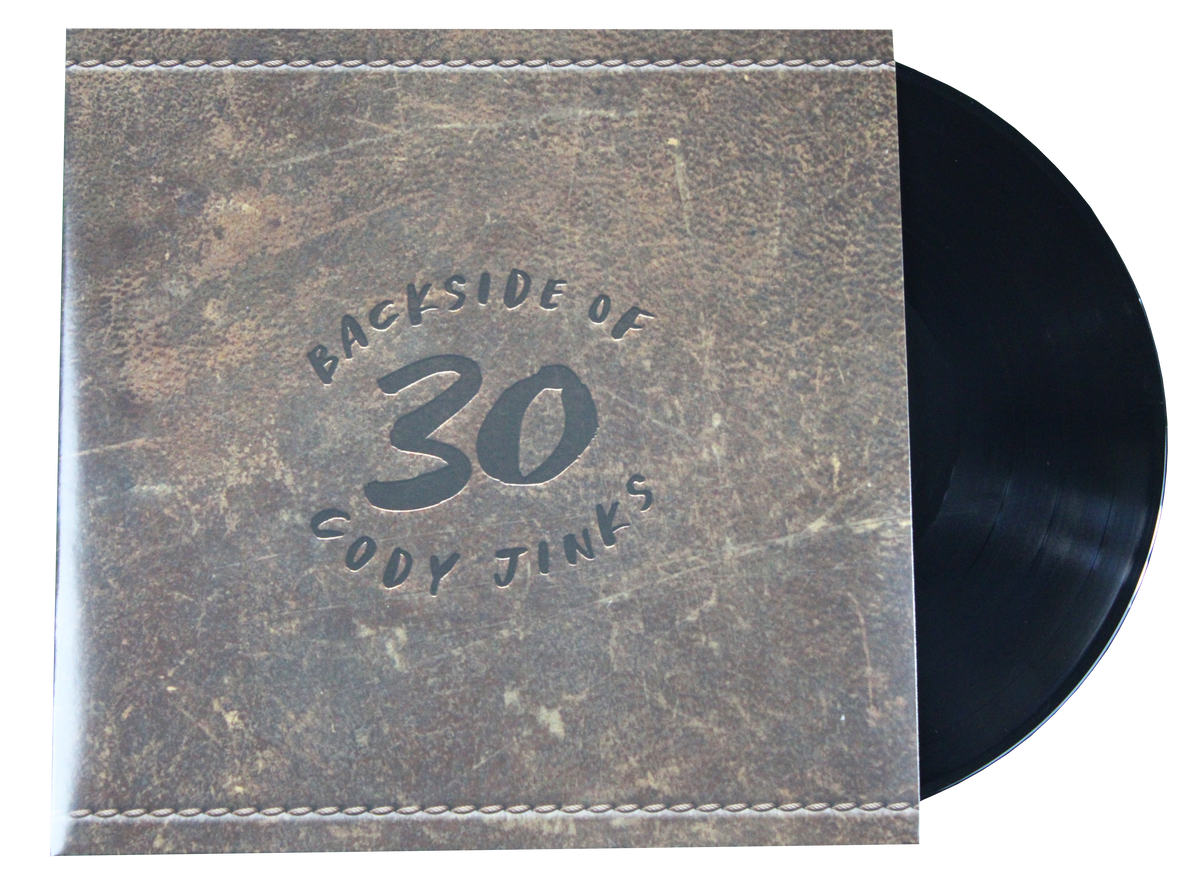 Backside of 30 Black Vinyl – Cody Jinks